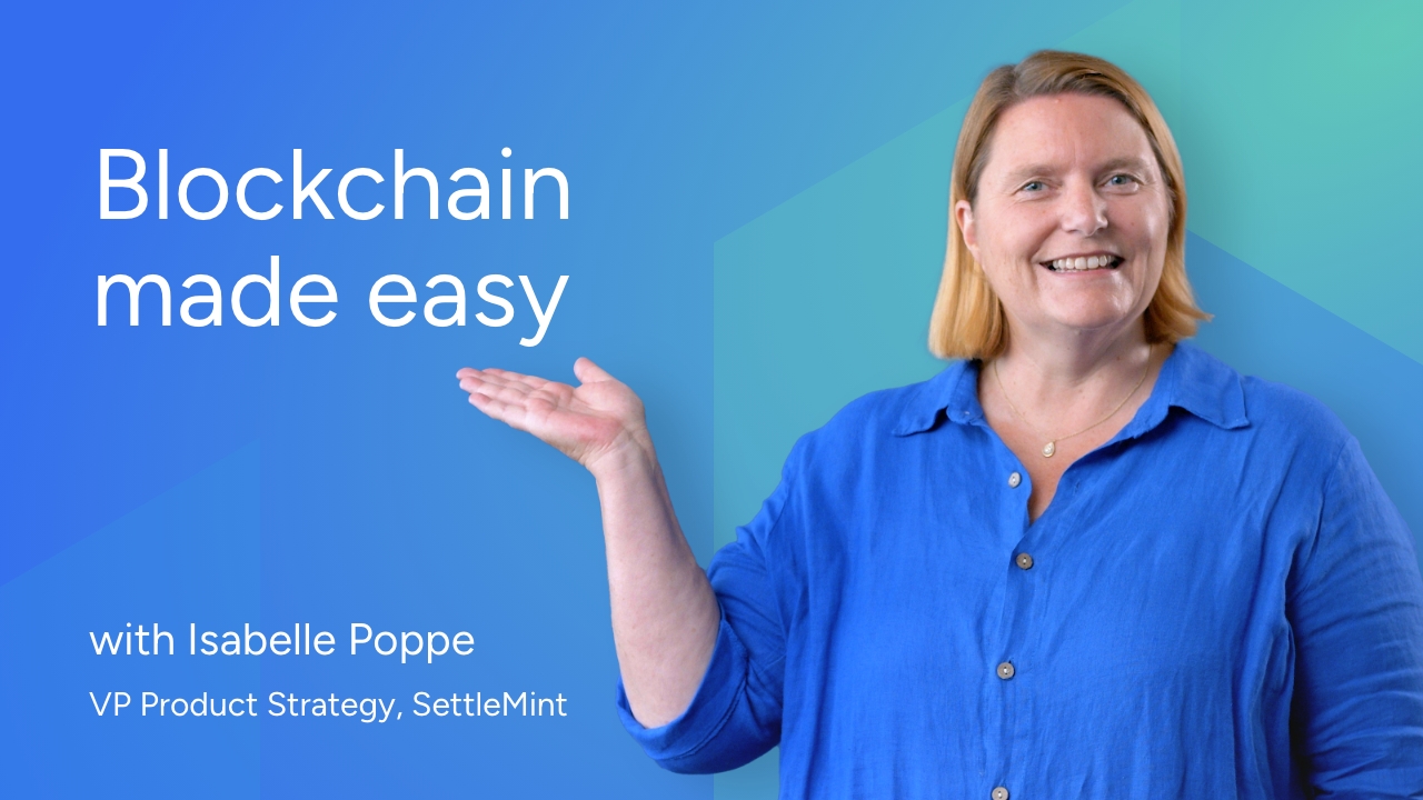 SettleMint_video-blockchain made easy