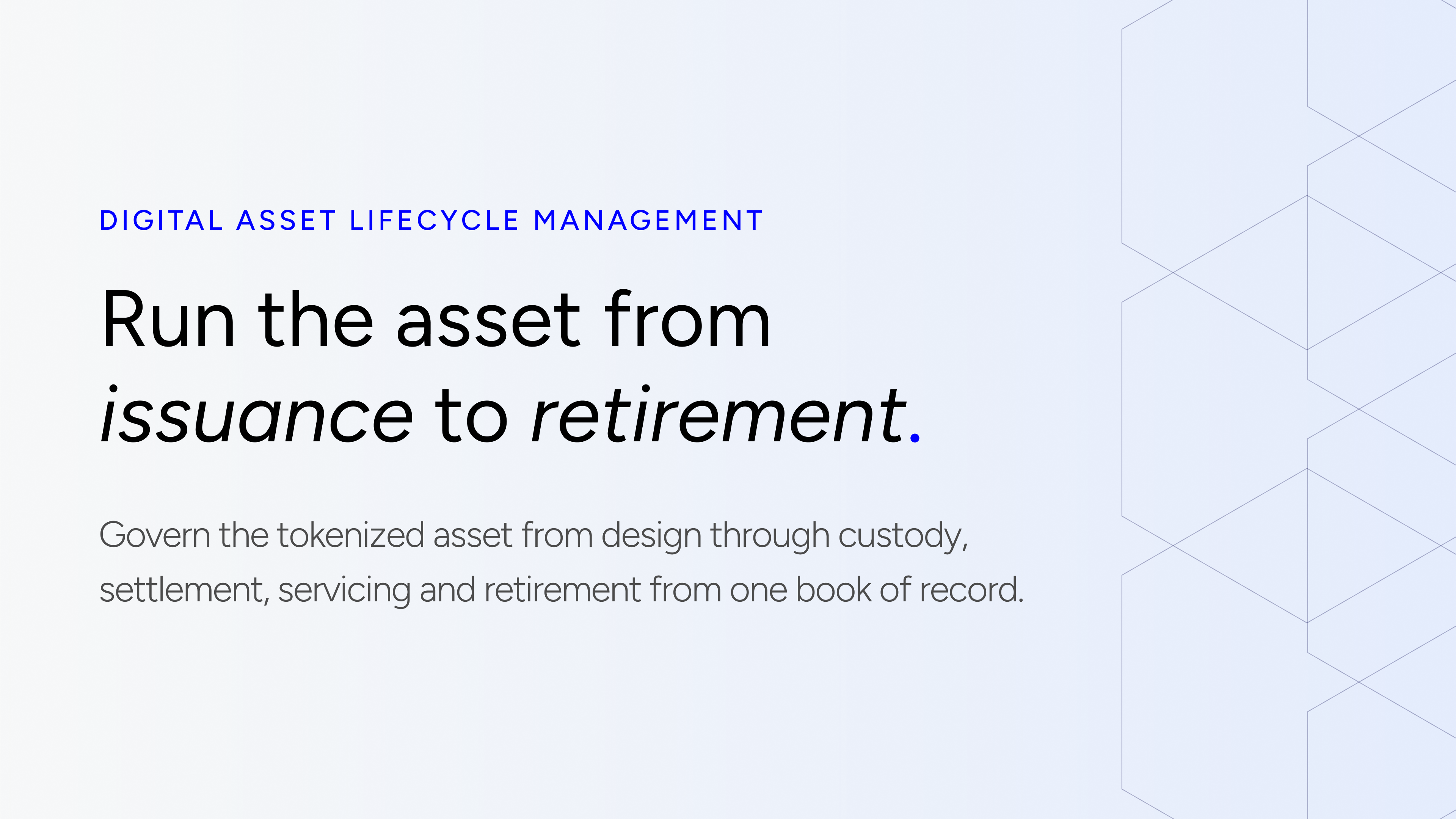 What is asset lifecycle management in tokenization?