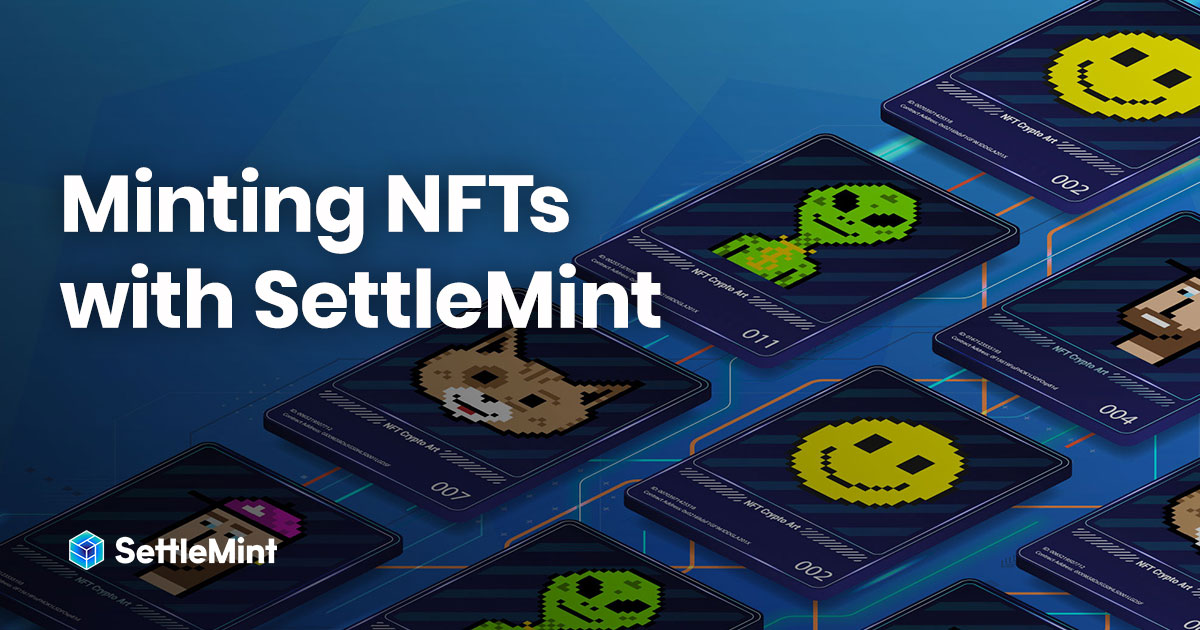Minting NFTs SettleMint